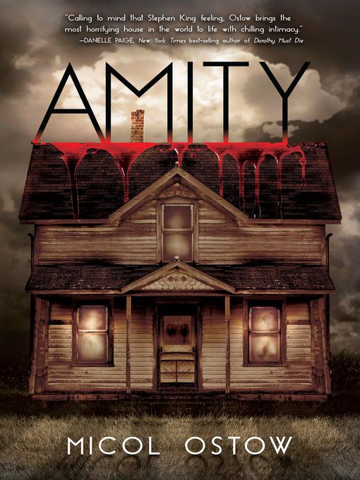 Title details for Amity by Micol Ostow - Available